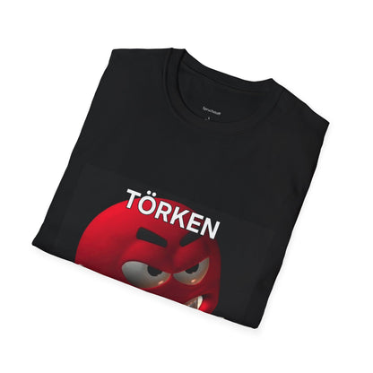 TÖRKEN😡 (Unisex Softstyle T-Shirt)