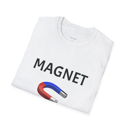 Ich Magnet mehr (Unisex Softstyle T-Shirt)