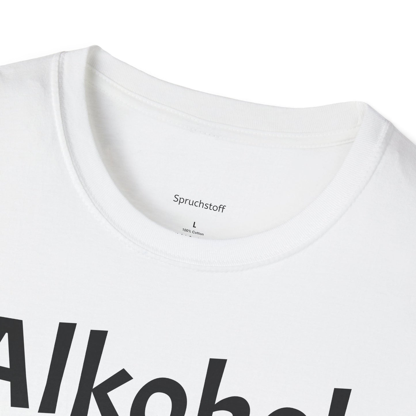 Alkohol Kontrolle (Unisex Softstyle T-Shirt)